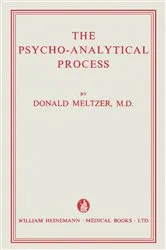 Book cover of The Psycho-Analytical Process by Donald Meltzer