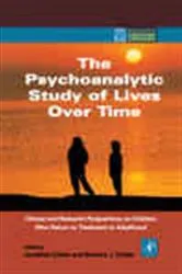 Book cover of The Psychoanalytic Study of Lives Over Time by Jonathan Cohen MD