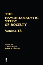 Book cover of The Psychoanalytic Study of Society, V. 13 by L. Bryce Boyer