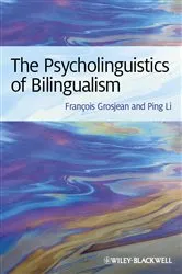 Book cover of The Psycholinguistics of Bilingualism by François Grosjean