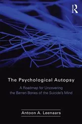 Book cover of The Psychological Autopsy by Antoon Leenaars