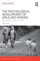 Book cover of The Psychological Development of Girls and Women (2nd ed.) by Sheila Greene