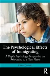 Book cover of The Psychological Effects of Immigrating by Robert Tyminski