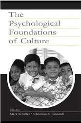Book cover of The Psychological Foundations of Culture by Mark Schaller