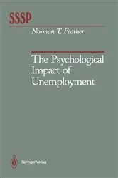 Book cover of The Psychological Impact of Unemployment by Norman T. Feather