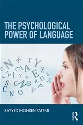 Book cover of The Psychological Power of Language by Sayyed Mohsen Fatemi