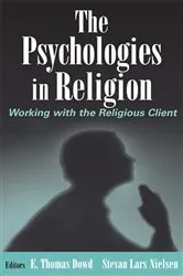 Book cover of The Psychologies in Religion by Stevan Nielson