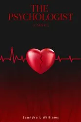 Book cover of The Psychologist by Saundra L Williams