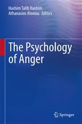 Book cover of The Psychology of Anger by Hashim Talib Hashim