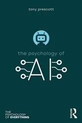 Book cover of The Psychology of Artificial Intelligence by Tony Prescott