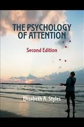 Book cover of The Psychology of Attention (2nd ed.) by Elizabeth Styles