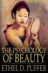 Book cover of The Psychology of Beauty by Ethel D. Puffer