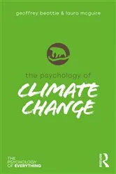 Book cover of The Psychology of Climate Change by Geoffrey Beattie