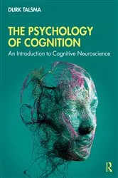 Book cover of The Psychology of Cognition by Durk Talsma