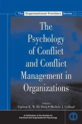 Book cover of The Psychology of Conflict and Conflict Management in Organizations by Carsten K.W. De Dreu