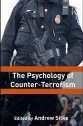 Book cover of The Psychology of Counter-Terrorism by Andrew Silke