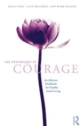 Book cover of The Psychology of Courage by Julia Yang