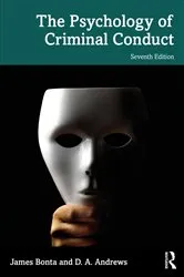 Book cover of The Psychology of Criminal Conduct (7th ed.) by James Bonta