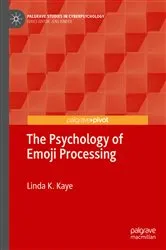 Book cover of The Psychology of Emoji Processing by Linda K. Kaye