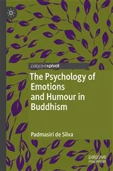 Book cover of The Psychology of Emotions and Humour in Buddhism by Padmasiri de Silva