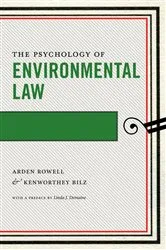 Book cover of The Psychology of Environmental Law by Arden Rowell