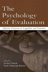 Book cover of The Psychology of Evaluation by Jochen Musch