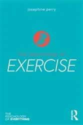 Book cover of The Psychology of Exercise by Josephine Perry