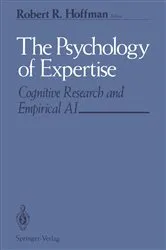 Book cover of The Psychology of Expertise by Unknown