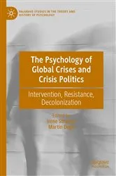 Book cover of The Psychology of Global Crises and Crisis Politics by Irene Strasser