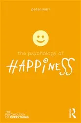 Book cover of The Psychology of Happiness by Peter Warr