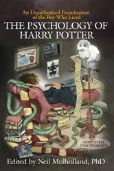 Book cover of The Psychology of Harry Potter by Neil Mulholland