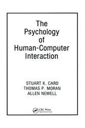 Book cover of The Psychology of Human-Computer Interaction by Stuart K. Card