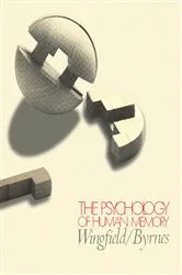 Book cover of The Psychology of Human Memory by Arthur Wingfield