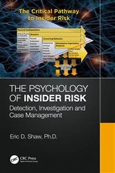 Book cover of The Psychology of Insider Risk by Eric Shaw