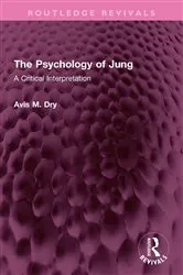 Book cover of The Psychology of Jung by Avis M. Dry