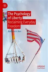 Book cover of The Psychology of Liberty by Barbara A. Kerr