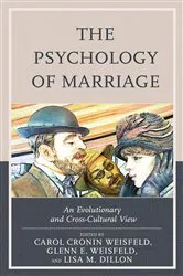 Book cover of The Psychology of Marriage by Carol Cronin Weisfeld