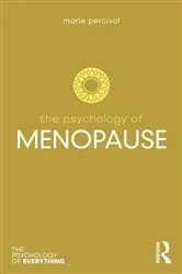 Book cover of The Psychology of Menopause by Unknown