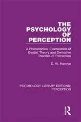Book cover of The Psychology of Perception by D. W. Hamlyn