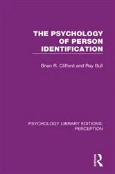 Book cover of The Psychology of Person Identification by Brian R. Clifford