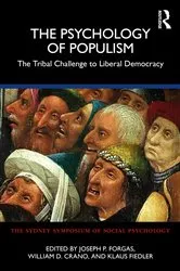 Book cover of The Psychology of Populism by Joseph P. Forgas