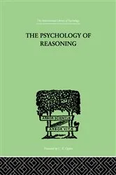 Book cover of The Psychology of Reasoning by Eugenio Rignano