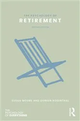 Book cover of The Psychology of Retirement (2nd ed.) by Susan M. Moore