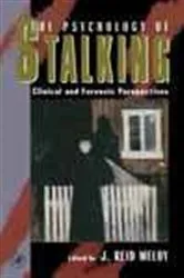 Book cover of The Psychology of Stalking by J. Reid Meloy