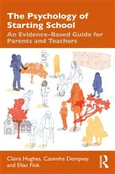 Book cover of The Psychology of Starting School by Claire Hughes