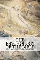 Book cover of The Psychology of the Bible by Brian J. McVeigh
