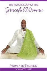 Book cover of The Psychology of the Graceful Woman by PhD Yogi Bhajan