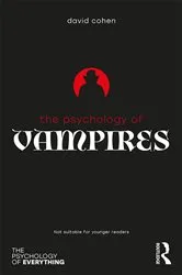 Book cover of The Psychology of Vampires by David Cohen