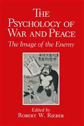 Book cover of The Psychology of War and Peace by Fred van Houten