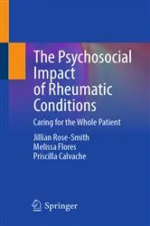 Book cover of The Psychosocial Impact of Rheumatic Conditions by Jillian Rose-Smith
